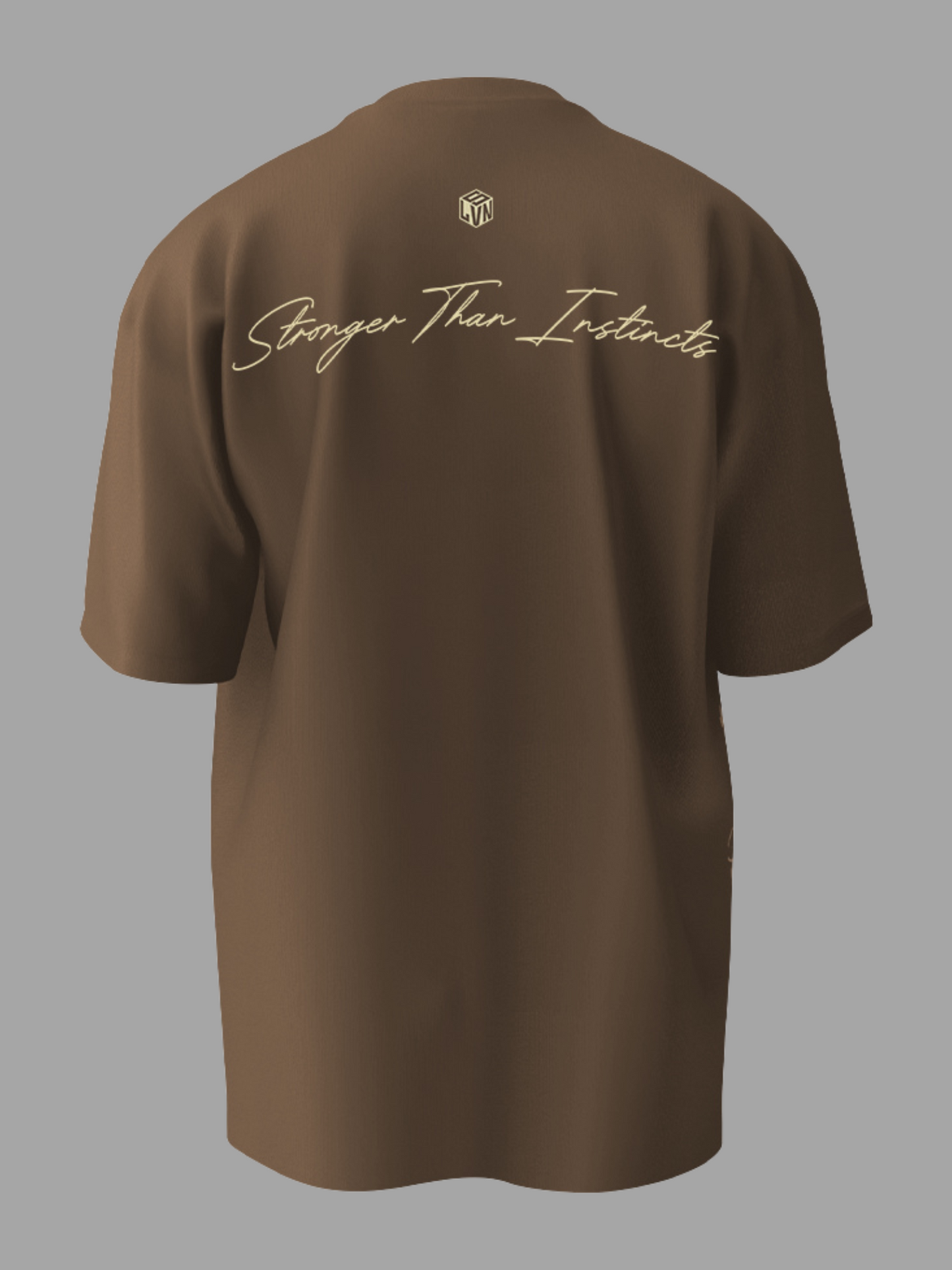 STRONGER THAN INSTINCTS OVERSIZED T-SHIRT (MOCHA)
