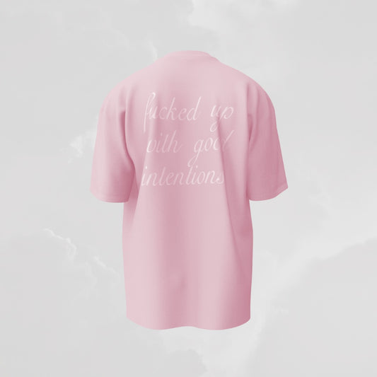 GOOD INTENTIONS OVERSIZED TSHIRT (PINK)